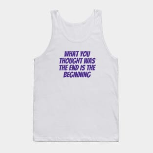 The Beginning Tank Top